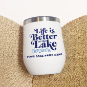 湖の名前入り Life is Better at the Lake