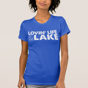 湖のLovinの生命(暗闇で) Tシャツ