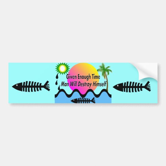 湾の石油流出のTシャツ"人Destory彼自身"は バンパーステッカー (正面)