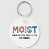 湿ったおもしろいことわざの湿ったユーモアおもしろいギフト キーホルダー (正面)