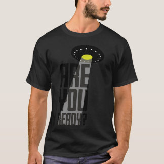 準備ができているか Tシャツ