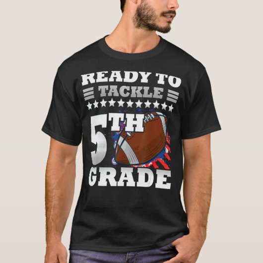 準備ができて5年生新学期Usフットバ Tシャツ (正面)