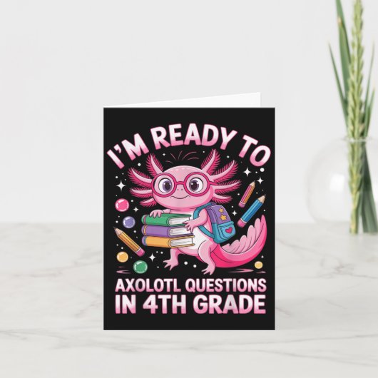 準備ができてAaxolotl質問4年生1日目4 カード (正面)