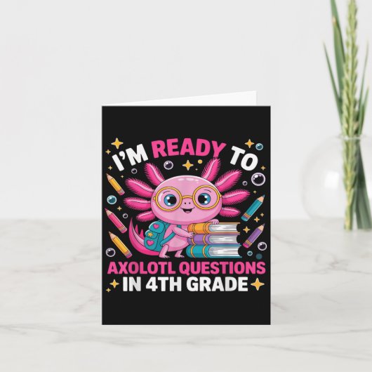 準備ができてAaxolotl質問4年生1日目4 カード (正面)