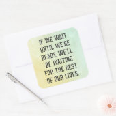 準備が完了するまで待機引用文 スクエアシール (封筒)