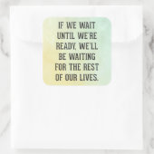 準備が完了するまで待機引用文 スクエアシール (バッグ)