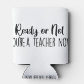 準備はいいか？あなたはの先生 缶クーラー (裏面)