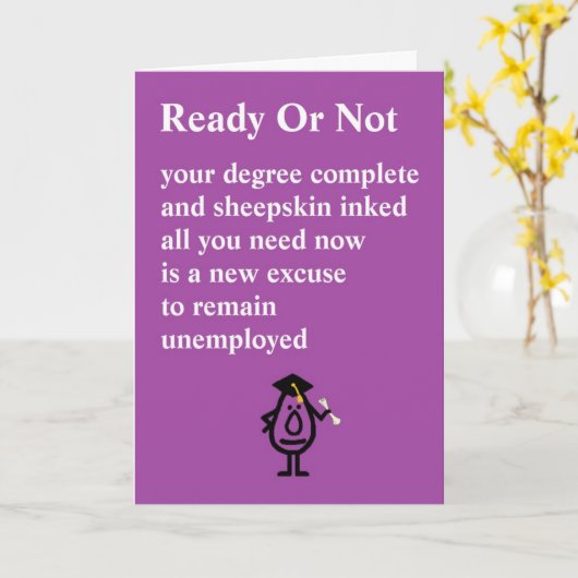 準備万端 – 卒業おもしろい詩 カード (黄色い花)