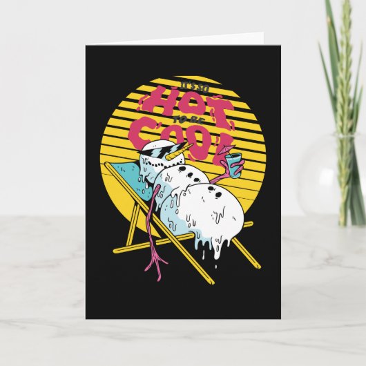 溶ける雪だるま 涼しくなるためにこんなに暑い カード (正面)