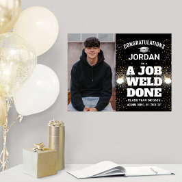溶接されたジョブ溶接の卒業式おめでとう写真 ポスター