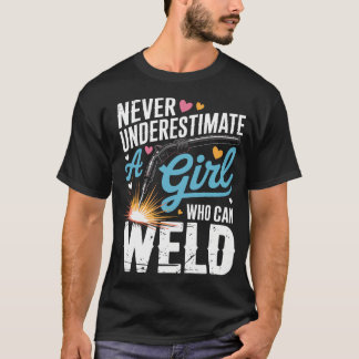 溶接できる女をナメるな Tシャツ