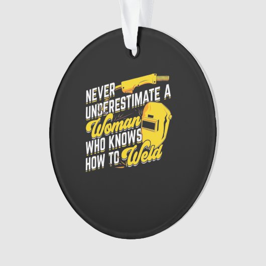 溶接の仕方を知っている女性の力 オーナメント (正面)