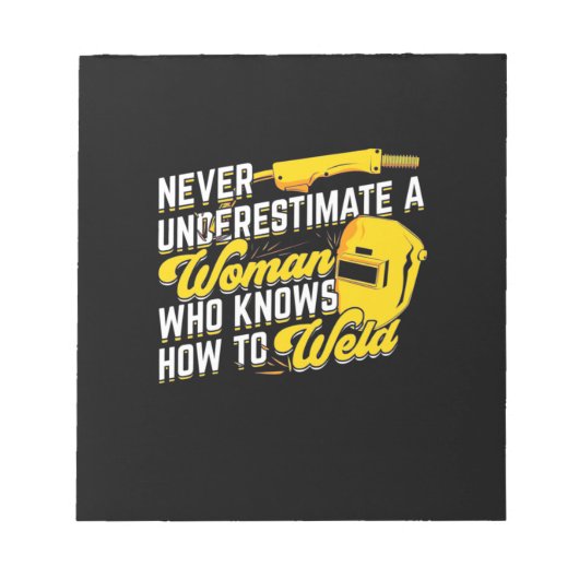 溶接の仕方を知る女性の力 ノートパッド (正面)