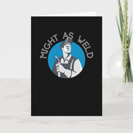 溶接の可能性 – 溶接機用の贈り物 カード (正面)