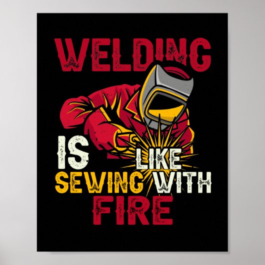 溶接は火と裁縫に似ている ポスター (正面)