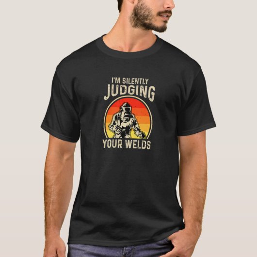 溶接を静かに判断している Tシャツ (正面)