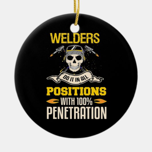 溶接家がそれをあらゆる位置でやる セラミックオーナメント (正面)