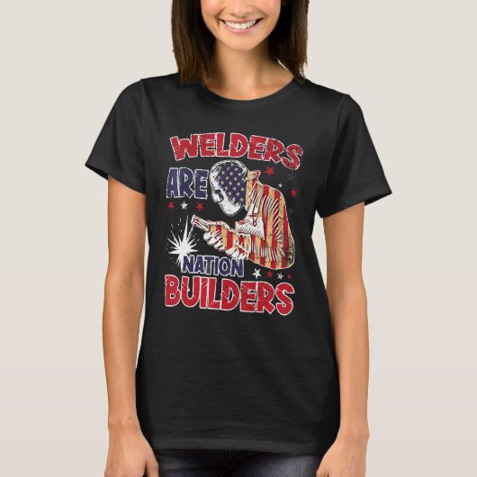 溶接工は国家建設者 クールな溶接 アメリカ国旗 W Tシャツ (正面)