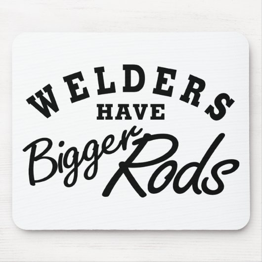 溶接工は…持っています マウスパッド (正面)