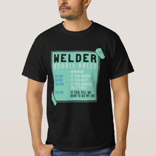 溶接 – 溶接機の時間当り料金 Tシャツ (正面)