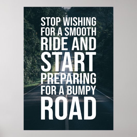 滑らやる気を起こさせるかな乗り心地vsでこぼこ道引用文 ポスター (正面)