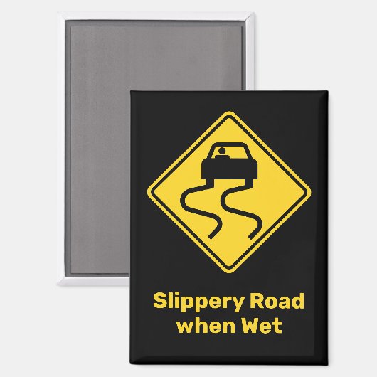 滑りやすい道路が濡れている マグネット (正面/裏面)