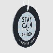 滞在の平静私は退職したです オーナメント (正面)