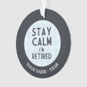 滞在の平静私は退職したです オーナメント (正面)