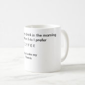 滞在の目がさめているマグ コーヒーマグカップ (正面右)