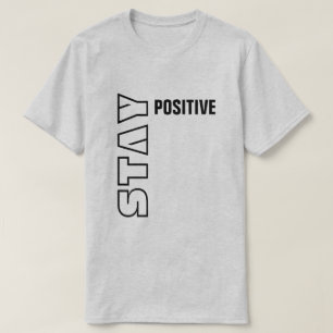 滞在の陽性 Tシャツ