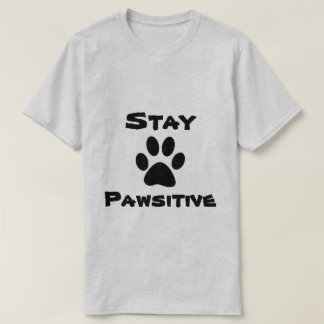 滞在のPawsitiveのワイシャツ Tシャツ
