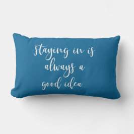 滞在はいつも良いアイディア ランバークッション