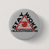 滞在は動揺してな#blacklivesmatterの抗議を目覚めさせました 缶バッジ (正面)