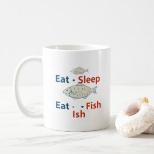 漁師のマントラ:食べ、眠る、魚! コーヒーマグカップ