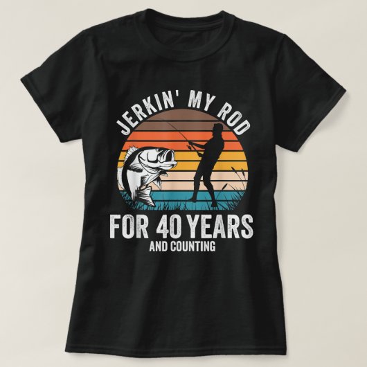 漁師の男性のための40歳の誕生日のギフトおもしろい魚釣り Tシャツ (デザイン正面)