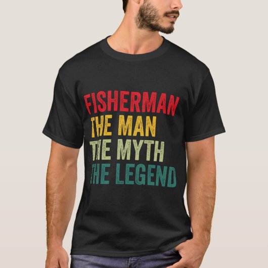漁師の男性へのギフト、男の神話、漁師の伝説、フィ Tシャツ (正面)