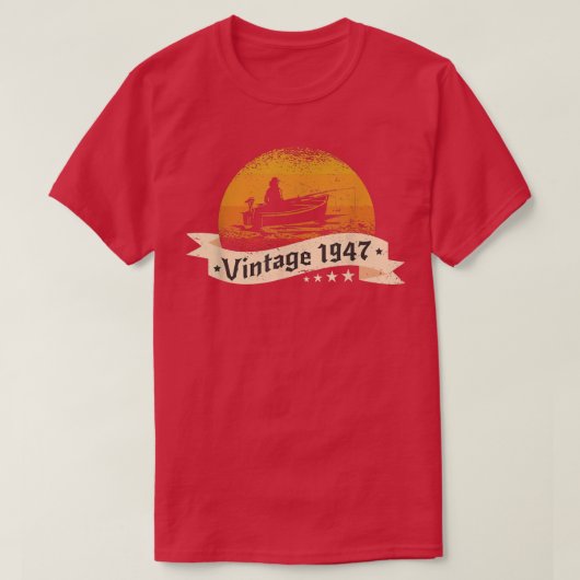 漁師生まれヴィンテージ1947誕生日漁船F Tシャツ (デザイン正面)
