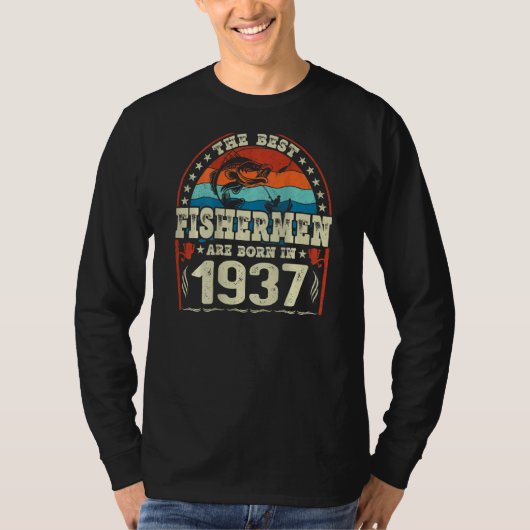 漁最高の民は1937年の魚釣り誕生により Tシャツ (正面)