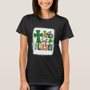 漂白されていないラッキー賛美ジャストパトリックの日C Tシャツ