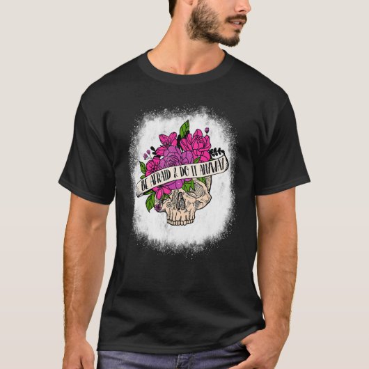漂白されて恐れて行うとにかく花のスカルP Tシャツ (正面)