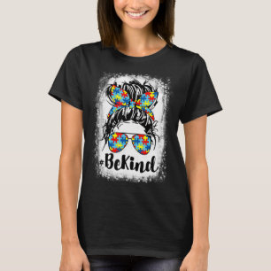 漂白されて親切な自閉症意識Messy Bun女の子T Tシャツ
