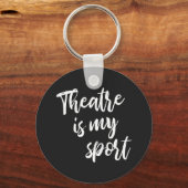 演劇は私のスポーツおもしろい俳優の女優ことわざ キーホルダー (正面)