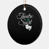 演劇は私のスポーツTeeミュージカル劇場俳優である セラミックオーナメント (左)