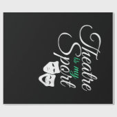 演劇は私のスポーツTeeミュージカル劇場俳優である ラッピングペーパー (フラット)