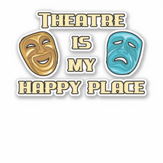 演劇は私の幸せな場所の俳優の女優ギフトおもしろい シール (正面)