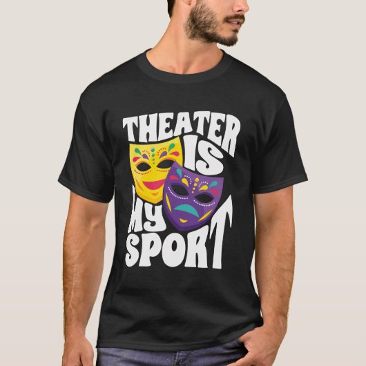 演劇セスピアン・シアターは私のスポーツ Tシャツ (正面)