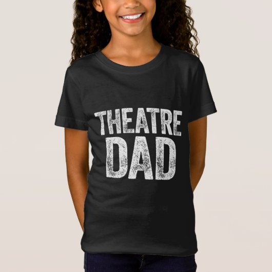 演劇パパ父の日の俳優ギフト Tシャツ (正面)