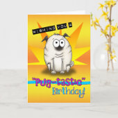 漫画のパグプータスティック誕生日カード カード (黄色い花)
