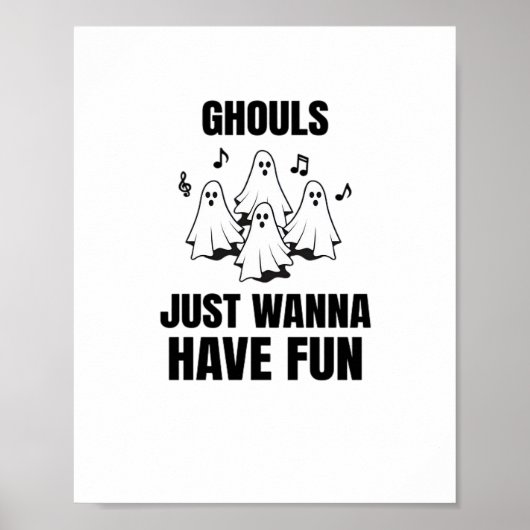 漫画の歌 – "Ghouls Just Wanna Haveおもしろい" ポスター (正面)
