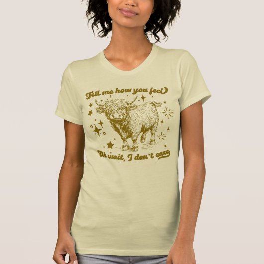 漫画ハイランド牛 「私にどう感じてるか教えて」 Tシャツ (正面)